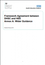 Framework Agreement between DHSC and HEE Annex A: Wider Guidance